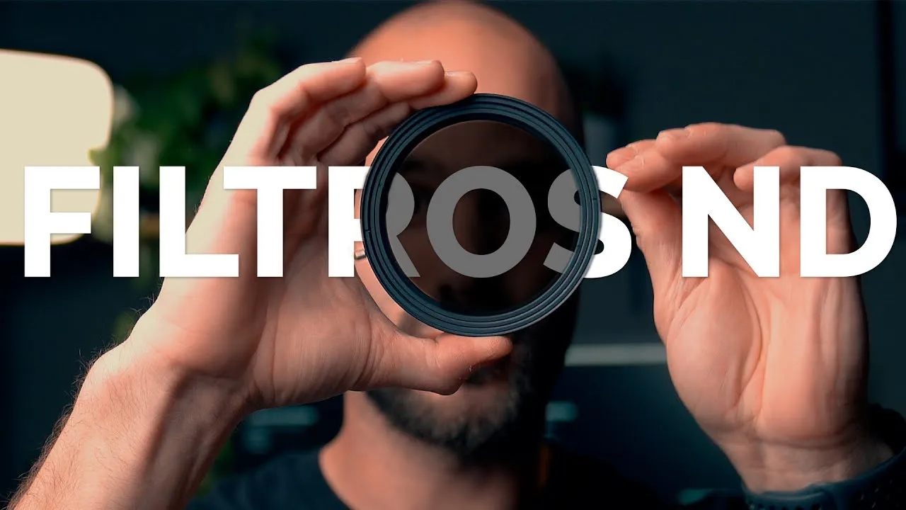 Filtros ND: por qué los necesitas para grabar vídeo en exteriores